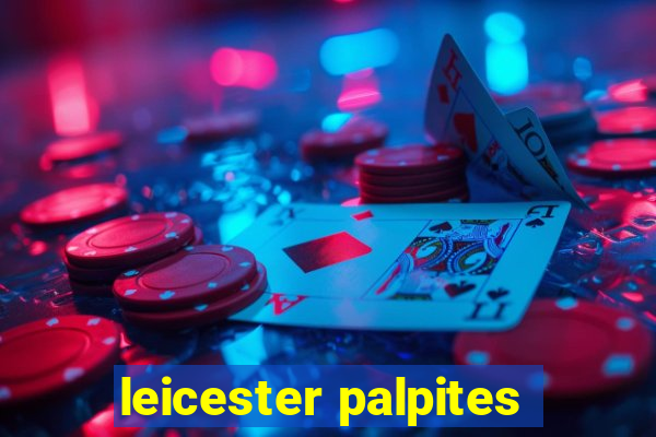 leicester palpites